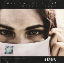 Iris (ROU) : Da, Da, Eu Știu!